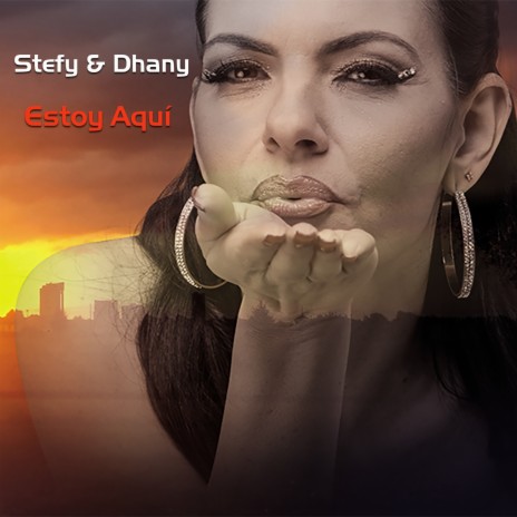 Estoy Aqui ft. Dhany | Boomplay Music