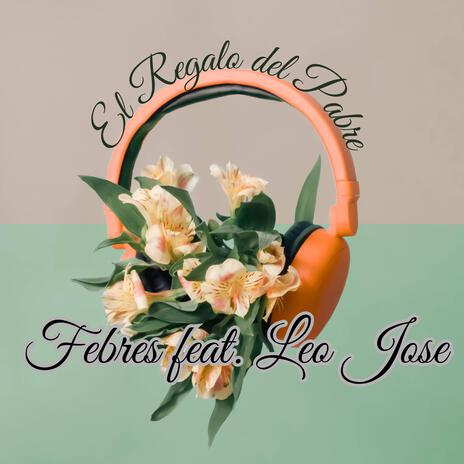 El Regalo del Padre | Boomplay Music