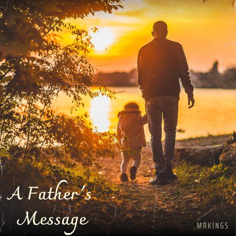 A Father's Message