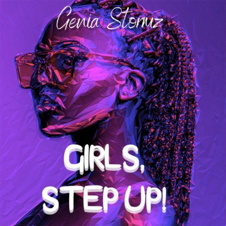 Girls, Step up! | Boomplay Music