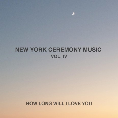 How Long Will I Love You | Boomplay Music