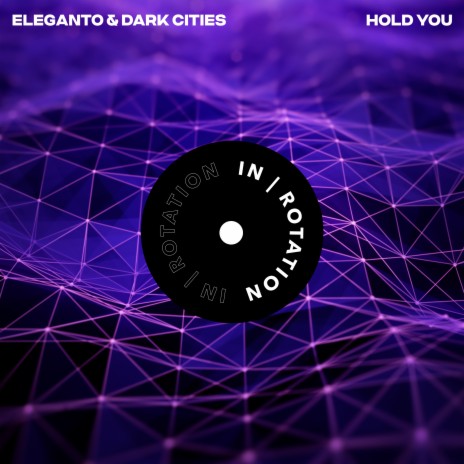 Hold You ft. Dark Cities | Boomplay Music