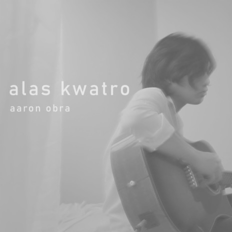 Alas Kwatro | Boomplay Music