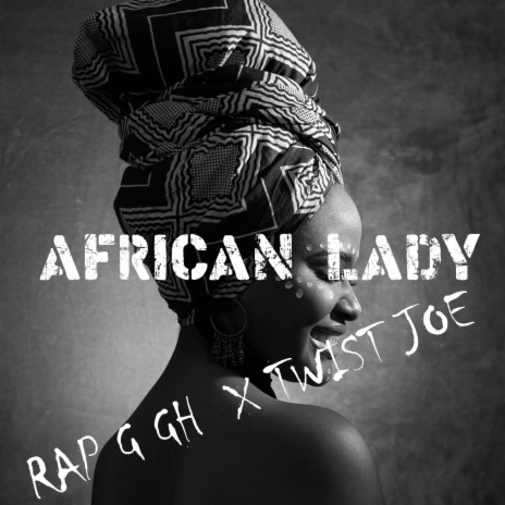 African Lady | Boomplay Music