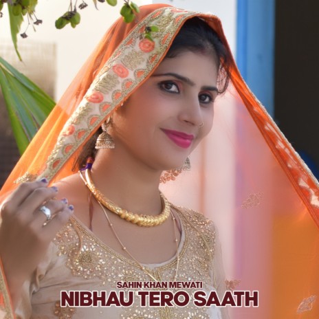 Nibhau Tero Saath | Boomplay Music