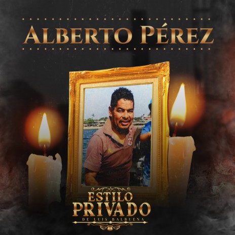 Alberto Pérez | Boomplay Music