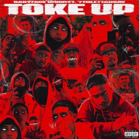 Toke up ft. Babyfacewood | Boomplay Music