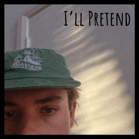 I'll Pretend