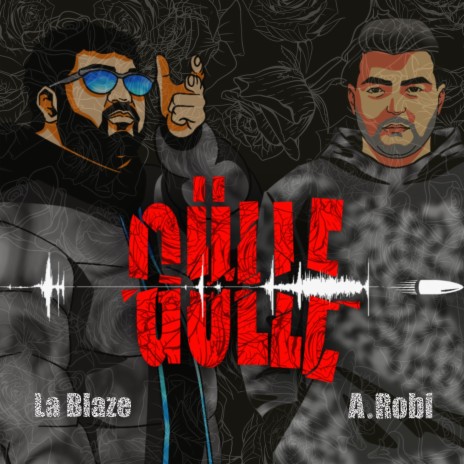 Gülle ft. A.Robi | Boomplay Music