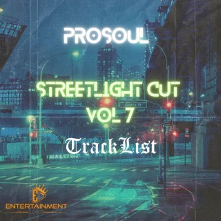 Streetlight Cut, Vol. 7 (Tracklist)