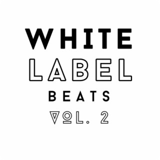 White Label Beats, Vol. 2