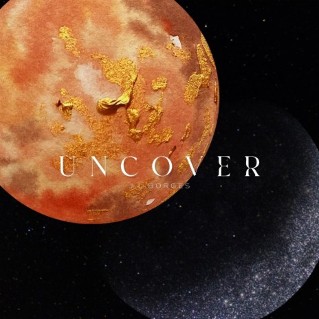 Uncover | Boomplay Music