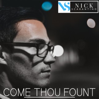 Come Thou Fount (Acoustic) lyrics | Boomplay Music