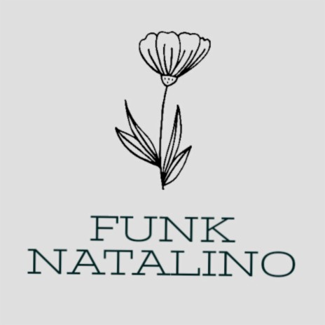 FUNK NATALINO (Funk Remix) ft. Brunozynnn | Boomplay Music