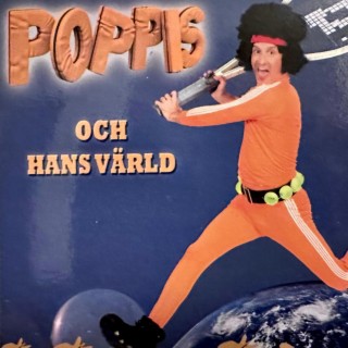 Poppis och hans värld- Rockis o Poppis
