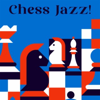 Chess Jazz!