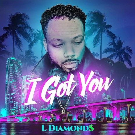 I Got You ft. suirad Marquel | Boomplay Music