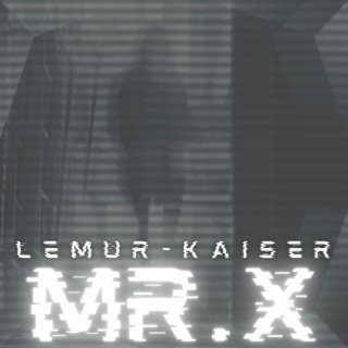 Mr. X | Boomplay Music
