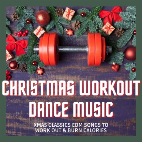 Christmas Workout Dance Music