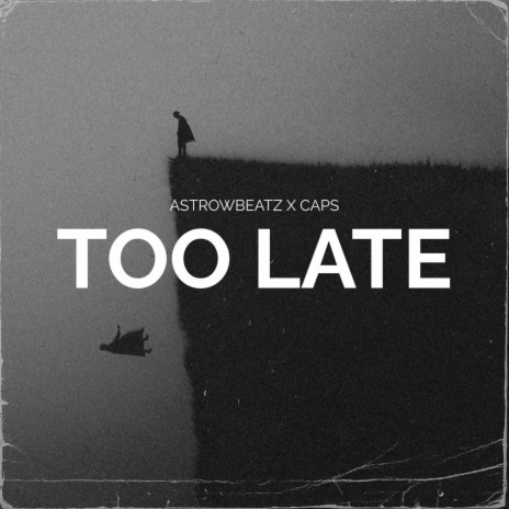 Too Late (Drill Beat) | Boomplay Music