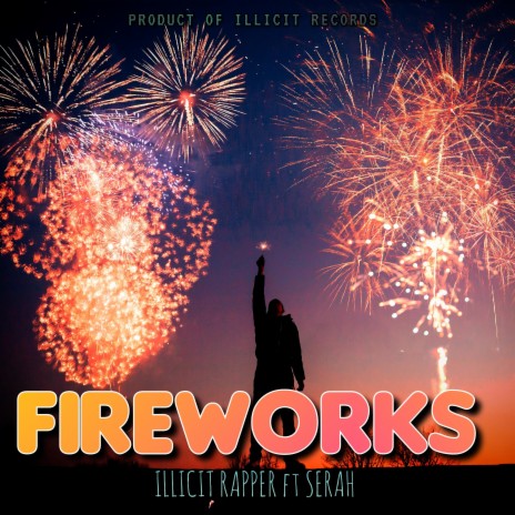 FIREWORKS | Boomplay Music