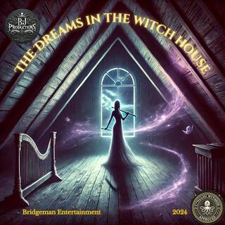 The Dreams in the Witch House lyrics | Boomplay Music