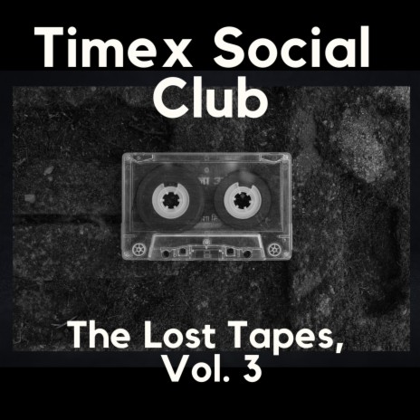 That's What Love Is (Work print) - Timex Social Club MP3 download | That's  What Love Is (Work print) - Timex Social Club Lyrics | Boomplay Music