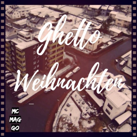 Ghetto Weihnachten | Boomplay Music