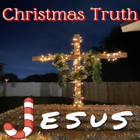 Christmas Truth | Boomplay Music