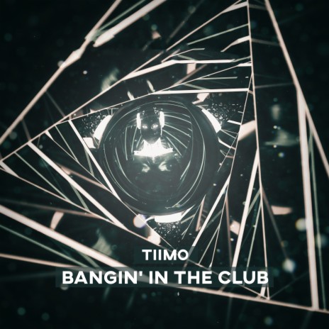 Bangin' In the Club | Boomplay Music