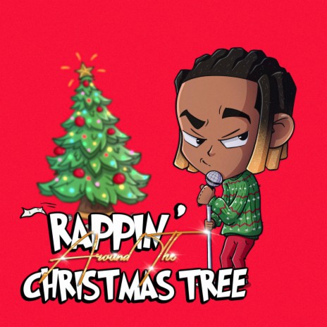 Rappin' Around the Christmas Tree ft. Wayne Klassik & TLS