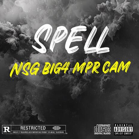 Spell ft. Mpr Cam | Boomplay Music