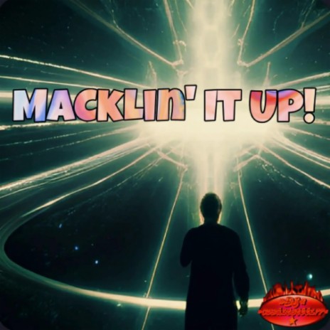 MaCkLiN' It Up | Boomplay Music