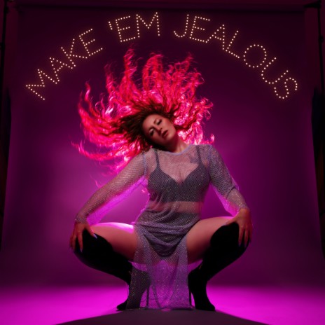 Make 'em Jealous ft. The Gang of Angels | Boomplay Music