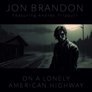 On a Lonely American Highway