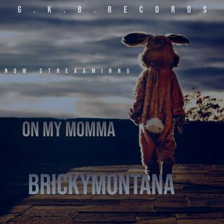 On My Momma lyrics | Boomplay Music