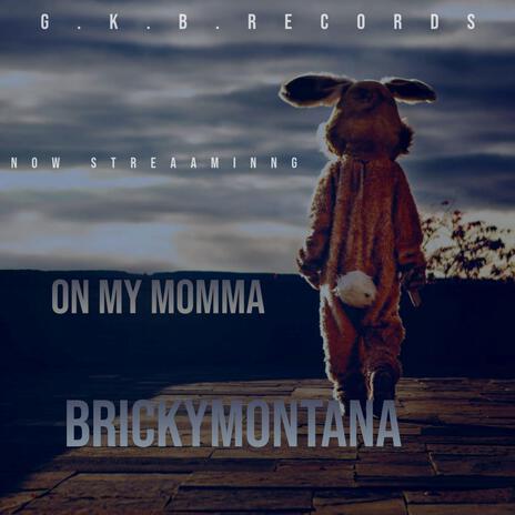 On My Momma | Boomplay Music