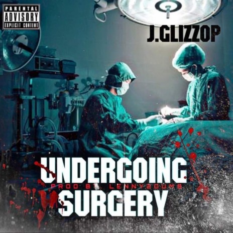 Undergoing Surgery | Boomplay Music