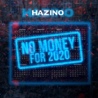 No Money for 2020