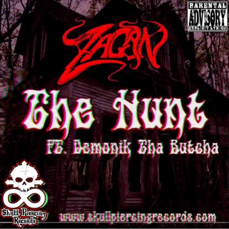 The Hunt ft. Demonik tha Butcha | Boomplay Music