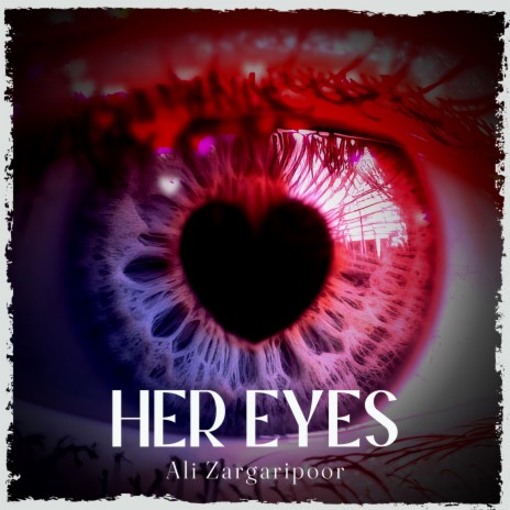 Her Eyes
