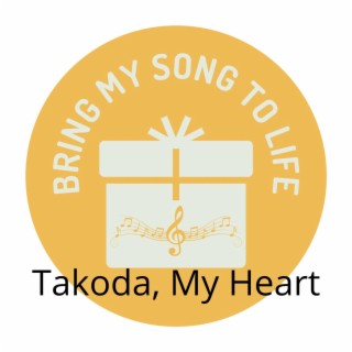 Takoda, My Heart