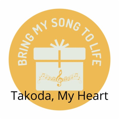 Takoda, My Heart | Boomplay Music