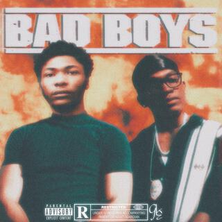 BAD BOYS