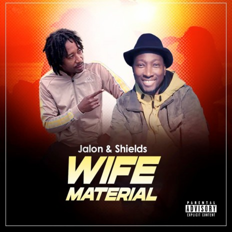 Wife Material ft. Shields | Boomplay Music