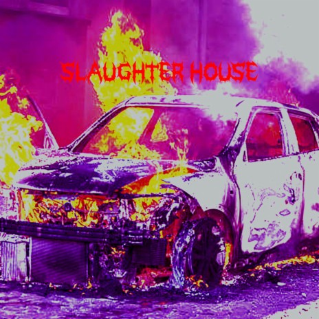 SLAUGHTER HOUSE | Boomplay Music