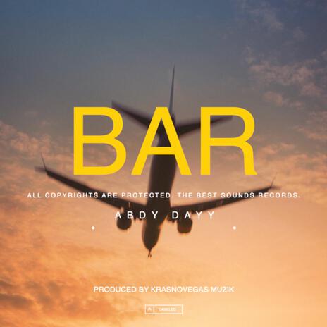 BAR | Boomplay Music