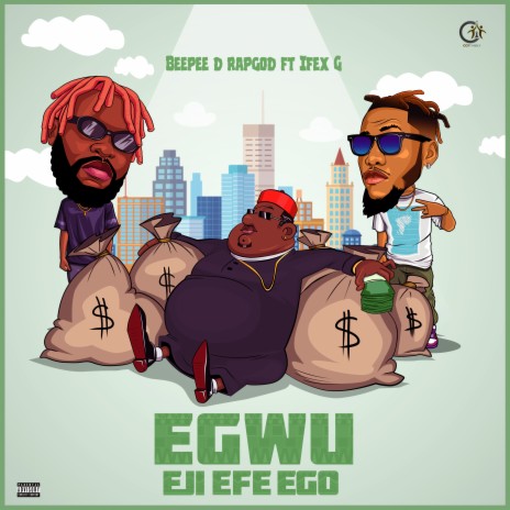 Egwu Eji Efe Ego ft. Ifex G | Boomplay Music