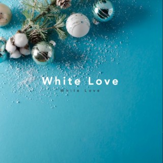 White Love