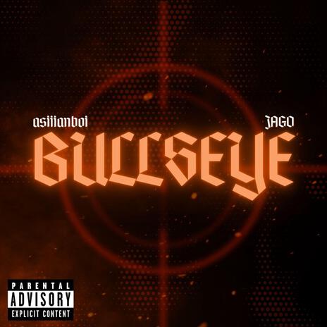 BULLSEYE ft. asiiianboi | Boomplay Music